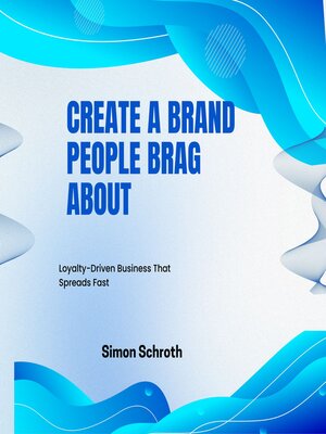 cover image of Create a Brand People Brag About